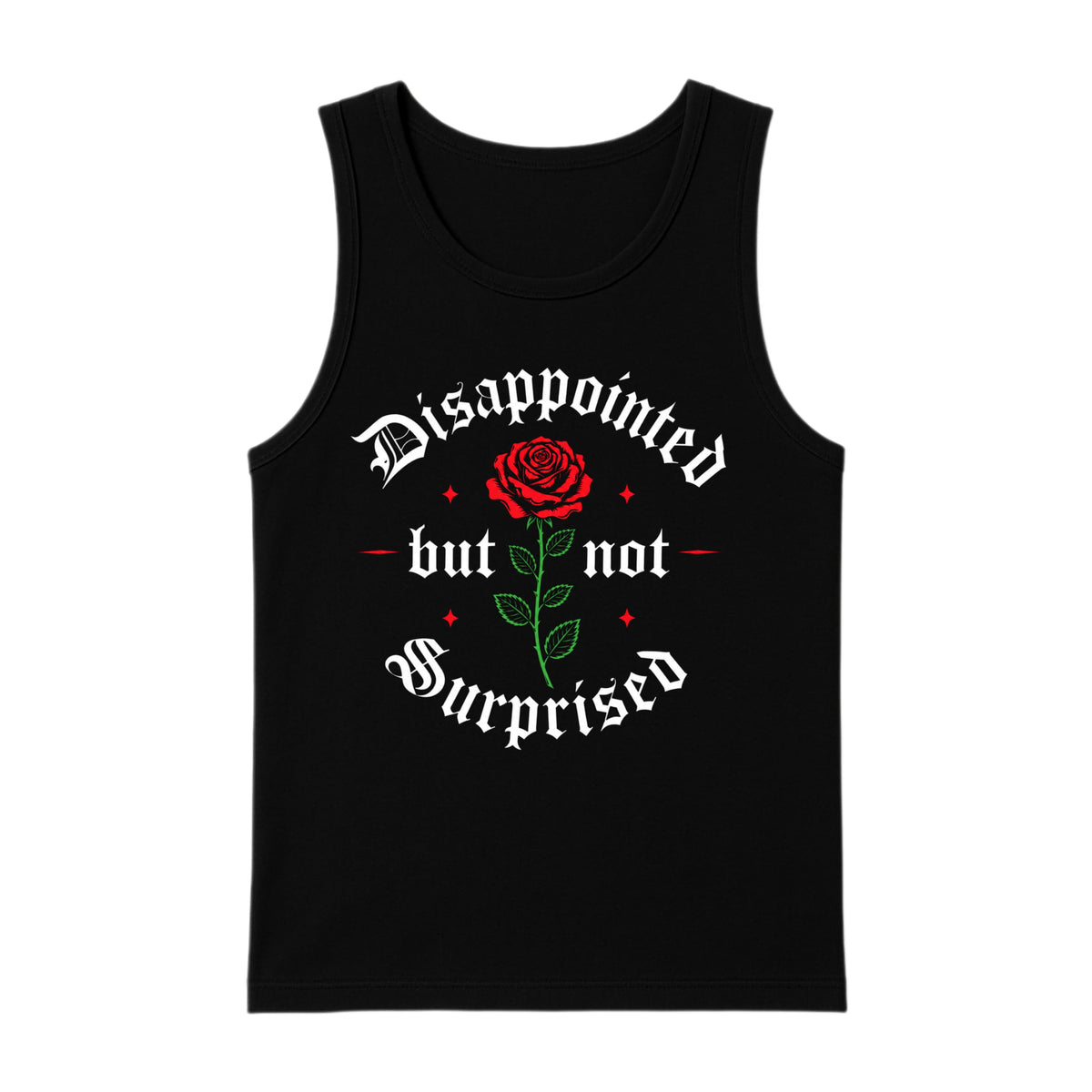 Disappointed But Not Surprised Black Tank Vest Top