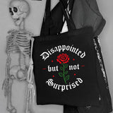 Disappointed But Not Surprised Black Tote Bag