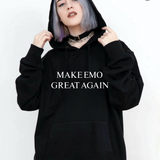 Make Emo Great Again Alternative Emo Punk Gothic Rock Funny Graphic Print Hoodie