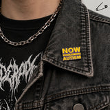 Punk'd Image Now That's What I Call Autism Hard Enamel Pin