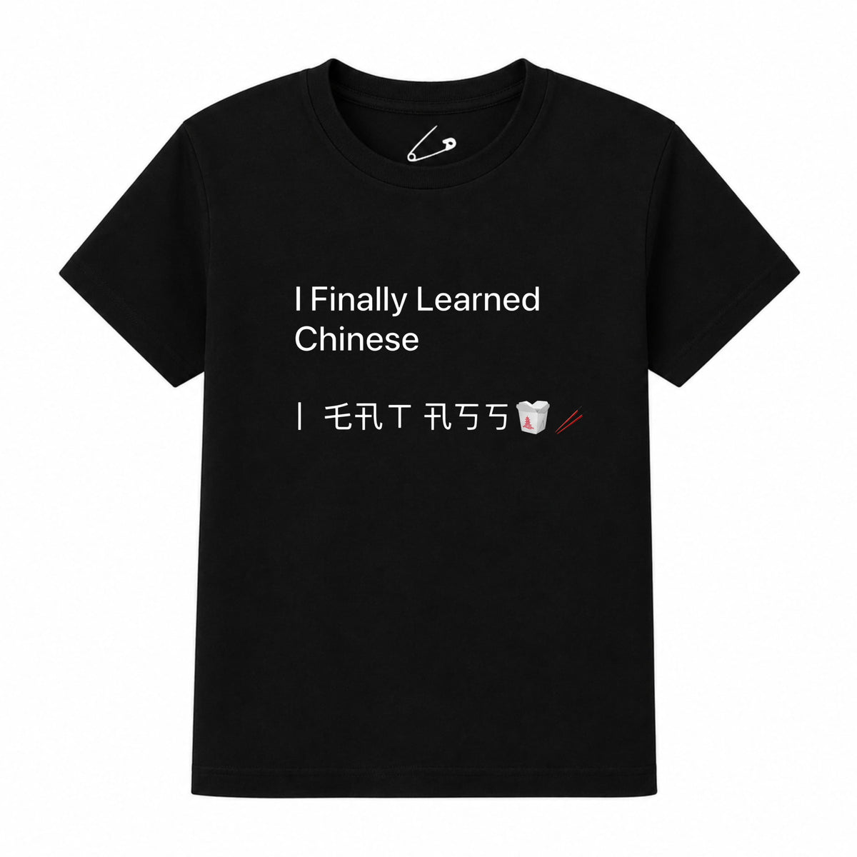 I Finally Learned Chinese Black Graphic Funny Takeaway T-Shirt