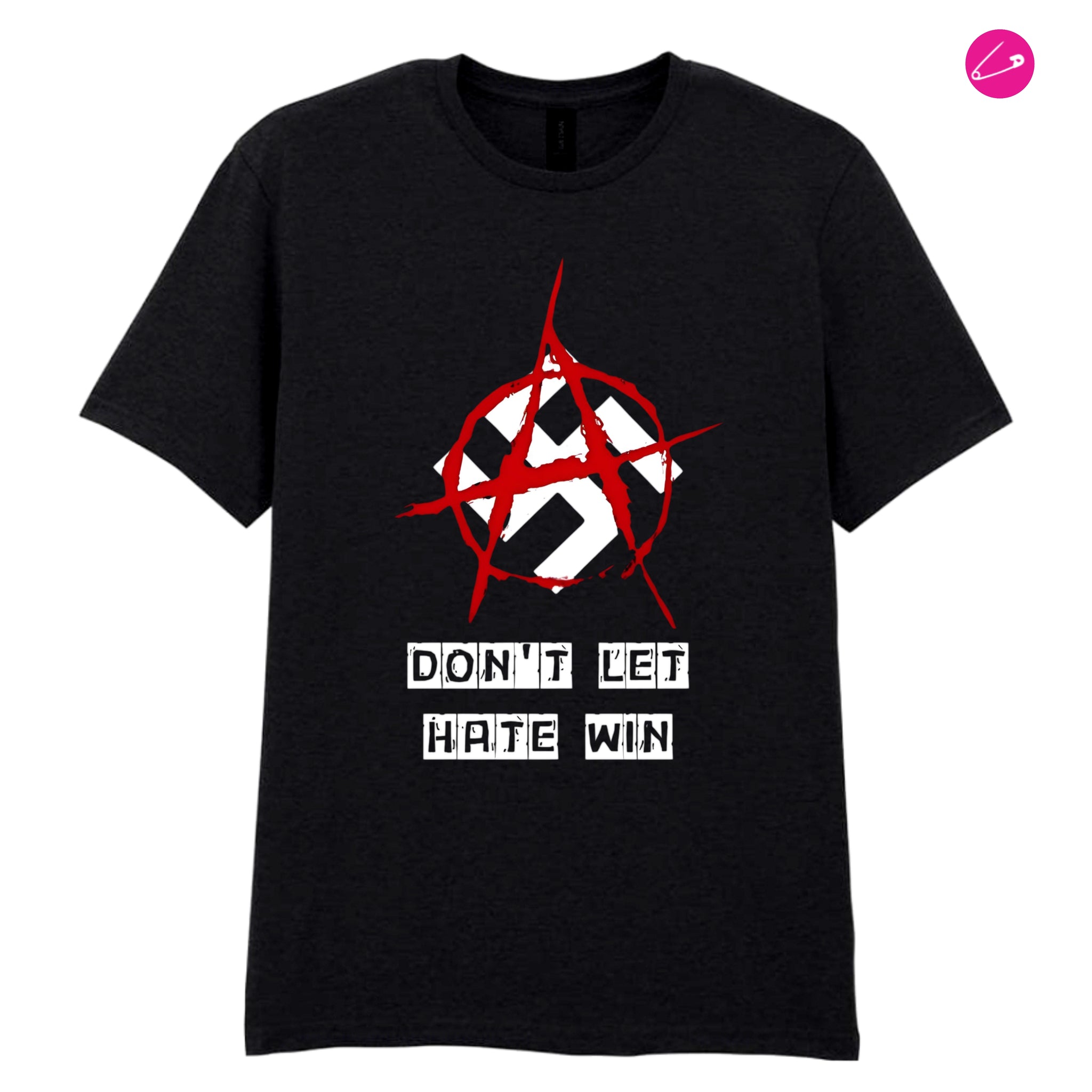 Don't Let Hate Win Black T-Shirt