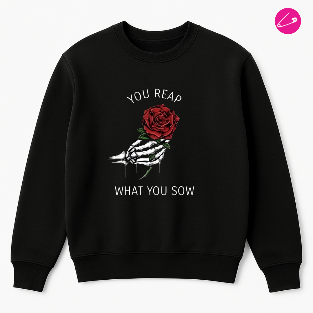 Reap What You Sow Alternative Gothic Punk Rock Grunge Occult Mosher Sweatshirt