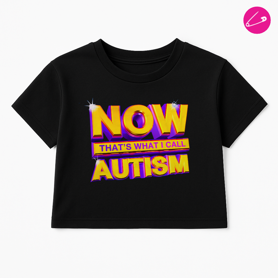 Now That's What I Call Autism Funny Parody Crop Top